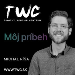 26 | Môj príbeh - Michal Ríša