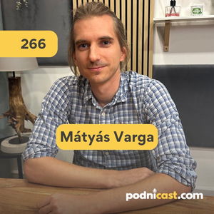 266. Mátyás Varga (Capila): Kedy je čas zavrieť? Takto zisťujeme zdravie firmy