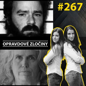 #267 - Tommy Lynn Sells & Susan Monica