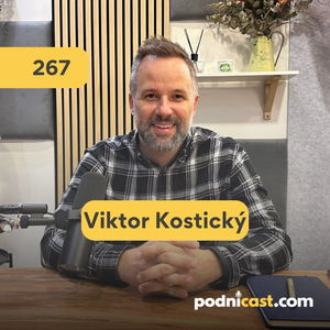 267. Viktor Kostický (vyjednávač): Miliónové obchody? Niekedy hodinu mlčím...