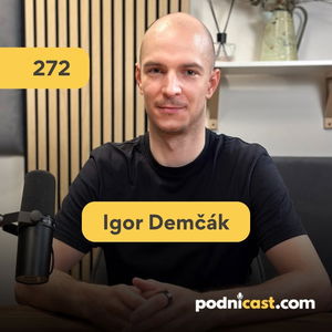 272. Igor Demčák (TRAMA): O ochrane brandu a názvoch, z ktorých trademark nespravíte