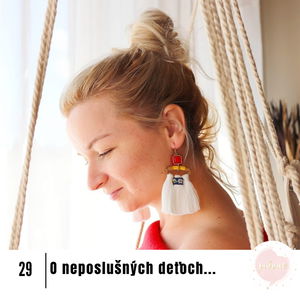 29# O neposlušných deťoch