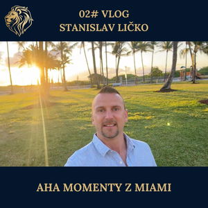 2#VLOG: AHA momenty z Miami