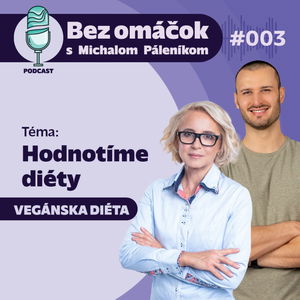 3. Hodnotíme diéty - vegánska diéta