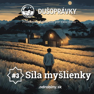 #3 Sila myšlienky