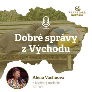 #30 Dobré správy z východu o bezdomovectve a jeho ukončovaniu 