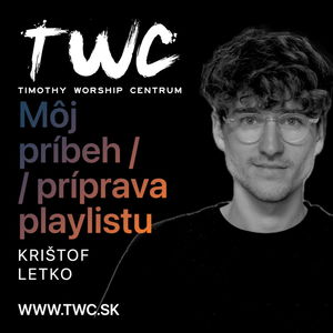 30 | Môj príbeh + Príprava playlistu - Krištof Letko