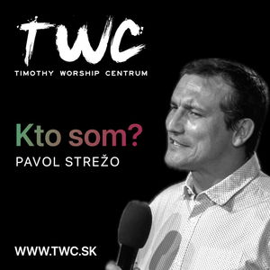 31 | Kto som ? - Pavol Strežo