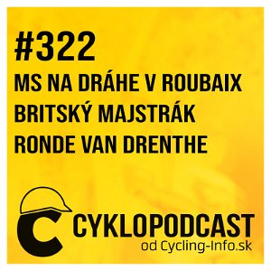 #322 Hviezdy ciest na dráhe v Roubaix