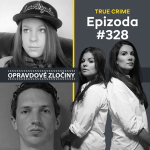 #328 - Sasha Marsden & Israel Keyes