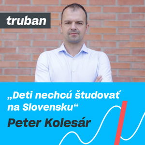 33. Americký vs. izraelský vs. slovenský podnikateľ | Peter Kolesár – Michal Truban 