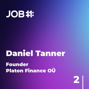 #34 Daniel Tanner - 2.díl - Founder - Platon Finance OÜ