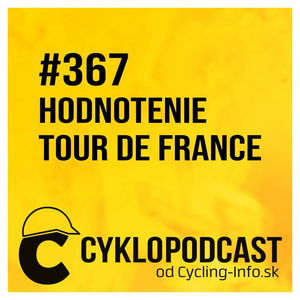 #367 Hodnotenie Tour de France 2022