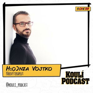 38: Honza Vojtko: Dospělost znamená nést si důsledky svých činů