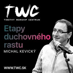 39 | Etapy duchovného rastu - Michał Kevický