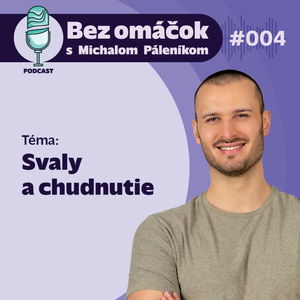 4. Svaly a chudnutie