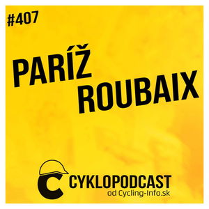 #407 Roubaix: Predjedlo prekonalo hlavný chod