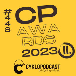 #448 To najlepšie zo sezóny (CykloPodcast Awards 2023 II.)