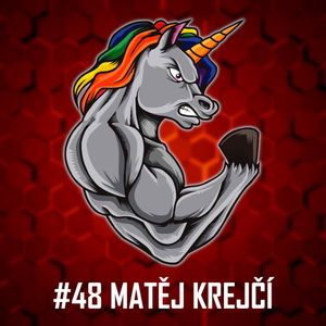 #48: Matěj Krejčí - DigiDetox, Závislost na sociálních sítích, Social Dilemma