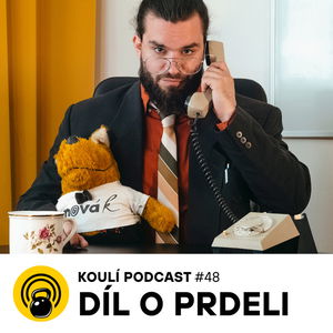 48: Volejte trenérovi: Díl o prdeli