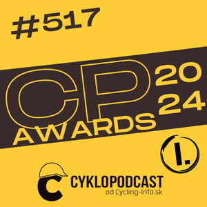 #517 To najlepšie zo sezóny (CykloPodcast Awards 2024 I.)