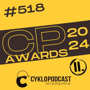 #518 To najlepšie zo sezóny (CykloPodcast Awards 2024 II.)