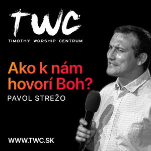 52 | Ako k nám hovorí Boh? - Pavol Strežo