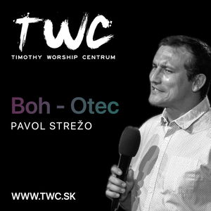 53 | Boh-Otec - Pavol Strežo