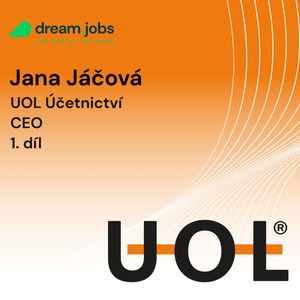 #55 - Jana Jáčová - 1.díl - CEO - UOL Účetnictví