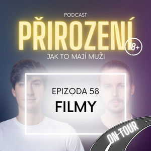 58 - Filmy (ON TOUR)