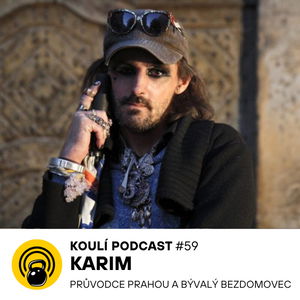 59: Karim: S prostitucí jsem neměl problém. Bavilo mě to, učilo i živilo.