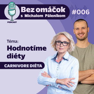 6. Hodnotíme diéty - carnivore diéta