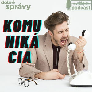 #6 Komunikácia: Ako sa dobre pohádať? resp. Ako sa hádať dobre