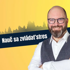 60: Nauč sa zvládať stres (nielen v biznise), Denis Bulejka