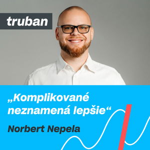 61. Ako zomrieť s miliónom na účte | Norbert Nepela – Michal Truban