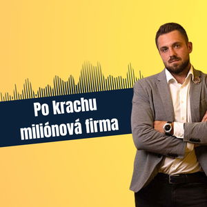 62: Po krachu miliónová firma, Vojtěch Forejtek