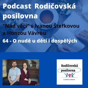 64 - Nad věcí - O nudě dětí i dospělých