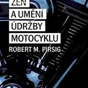67. Podcast Mužom.sk: Zen a umění údržby motocyklu (Robert M. Pirsig)
