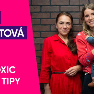 #68: Pavla Pavlištová – Non Toxic rady a tipy