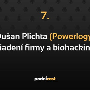 7: Dušan Plichta (Powerlogy) o predaji funkčných potravín a biohackingu