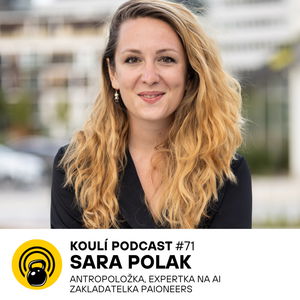 71: Sara Polak: Datum narození Ježíše je jedna velká historická PR kampaň