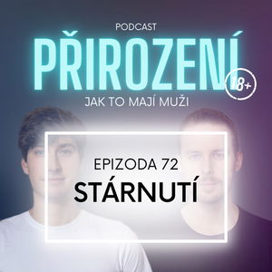 72 - Stárnutí