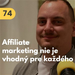 74. Štefan Polgári (Dognet): Do affiliate marketingu vo svete najviac vráža módny priemysel. U nás to neplatí #rozhovor
