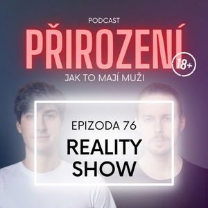 76 - Reality show