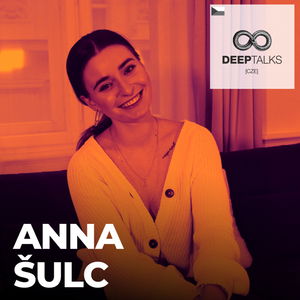 #78: Anna Šulc – Jedna z nejvlivnějších Češek na sociálních sítích