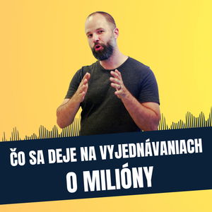 78: Čo sa deje na vyjednávaniach o milióny, Viktor Kostický