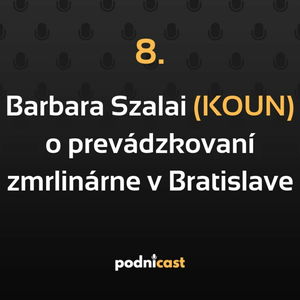 8: Barbara Szalai (KOUN) o prevádzkovaní unikátnej zmrzlinárne