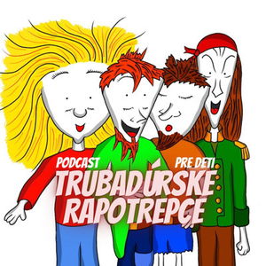 8. TRUBADÚRSKE RAPOTREPCE - Trubadúrka Trstenica a (ne)veľkonočný zajac, Zápisky z trubadúrskeho denníka - Zo života Leňovej postele - Trampoty pána velitela - diel 1.