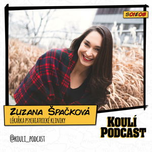 8: Zuzana Špačková: Většinu zklamání si tvoříme svým očekáváním