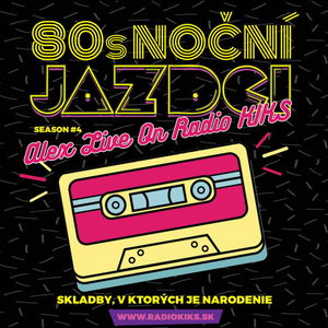 80s Noční jazdci s Alexom - 04.09.2022